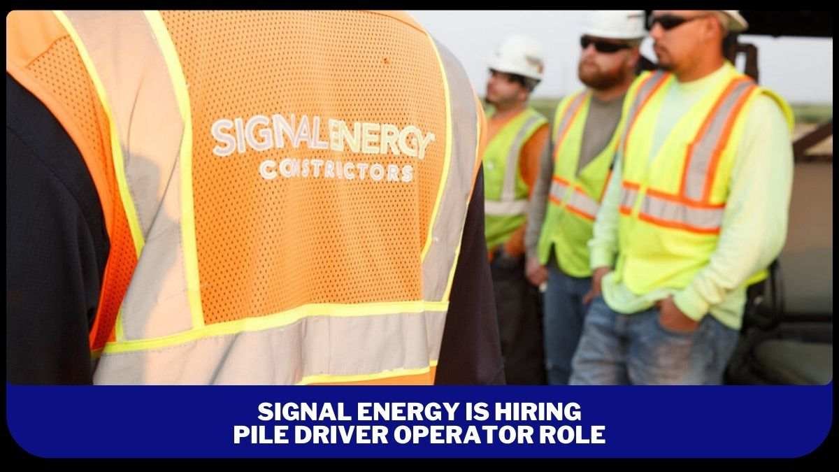 Signal Energy Hiring Pile Driver Operator in Princeton